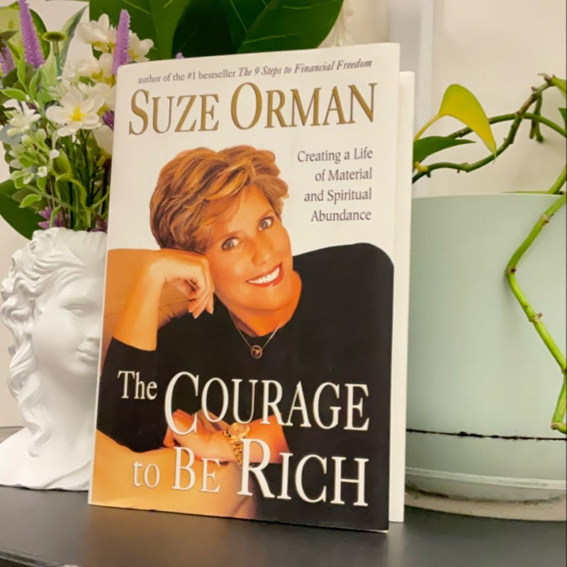 The Courage to Be Rich