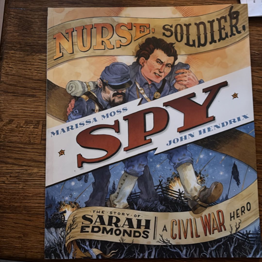 Nurse, Soldier, Spy
