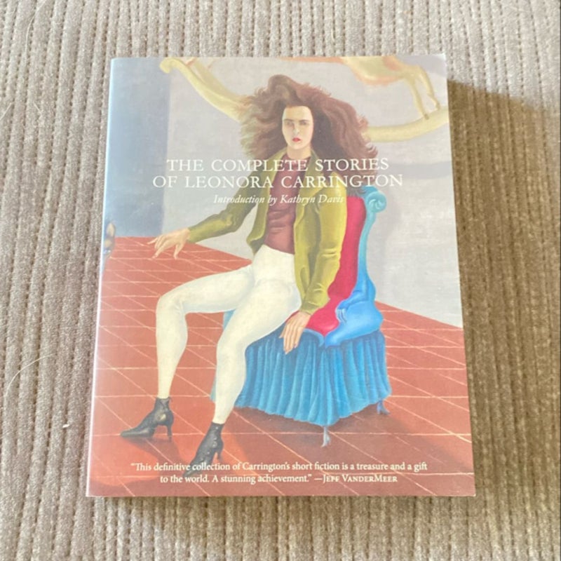 The Complete Stories of Leonora Carrington