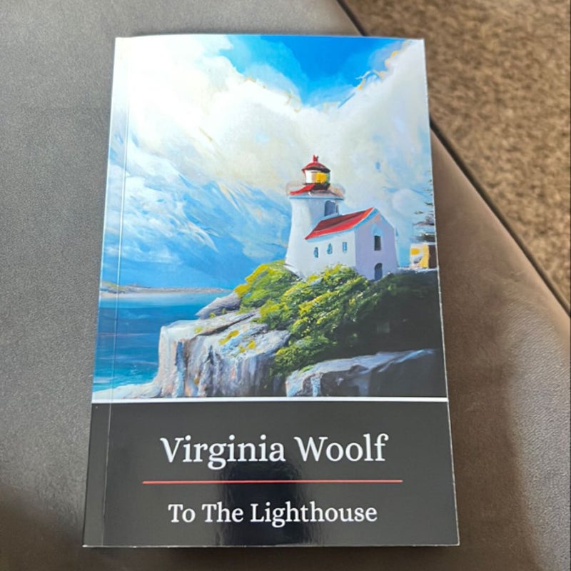 To the Lighthouse : Virginia Woolf