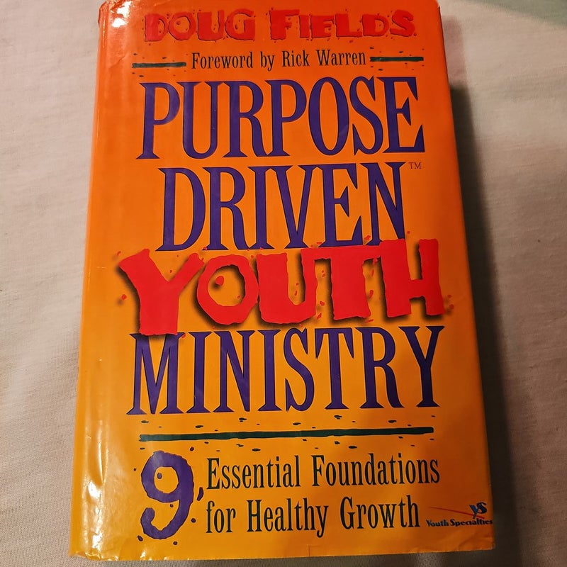 Purpose Driven Youth Ministry