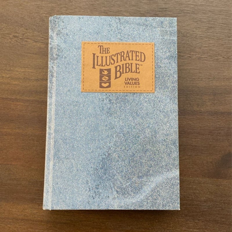 The Illustrated Holy Bible Living Values Edition