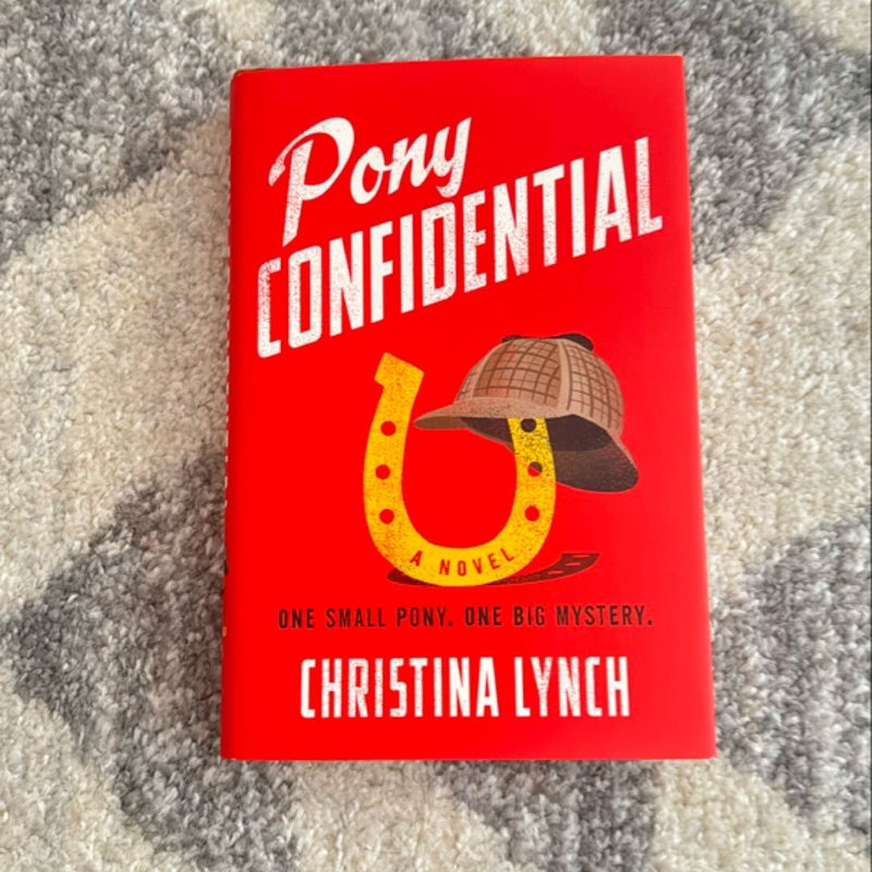 Pony Confidential