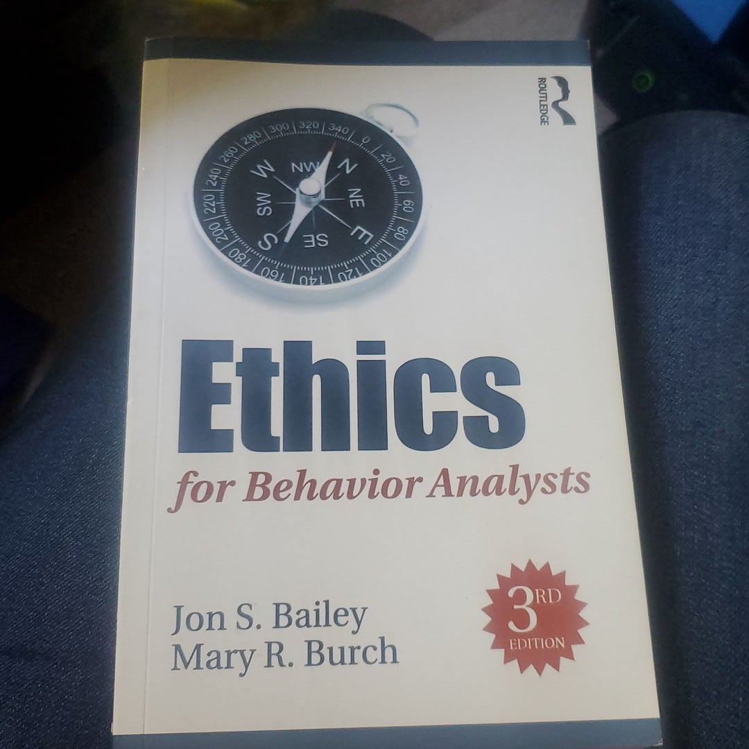 Ethics for Behavior Analysts