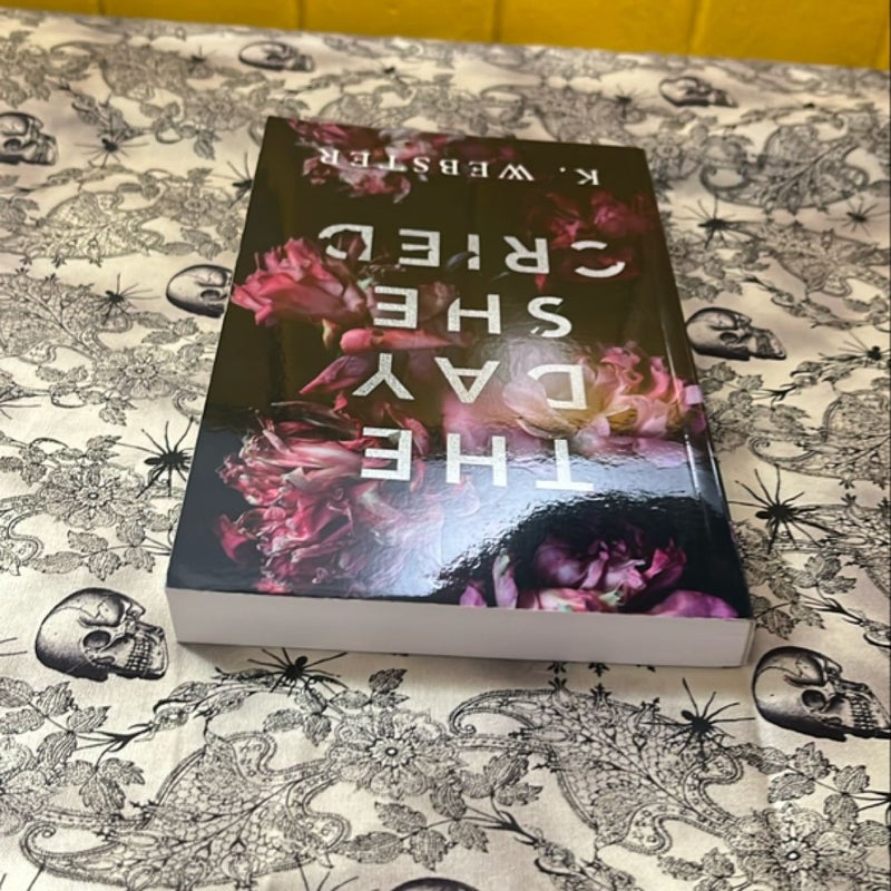 The Day She Cried (Bully Me Book Crate)