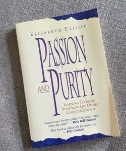 Passion and Purity