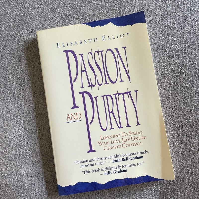 Passion and Purity