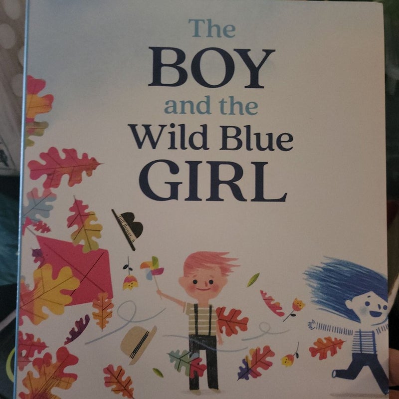 The Boy and the Wild Blue Girl