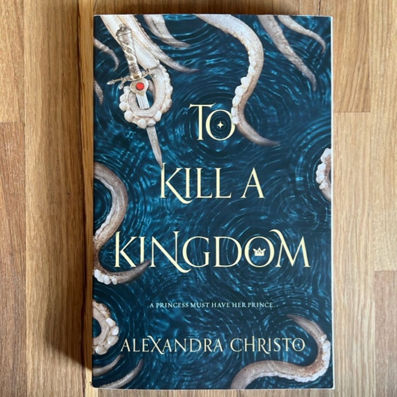 To Kill a Kingdom