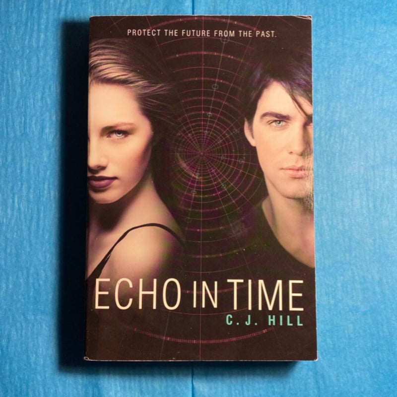 NEW Echo in Time First Printing