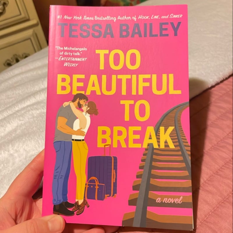 Too Beautiful to Break