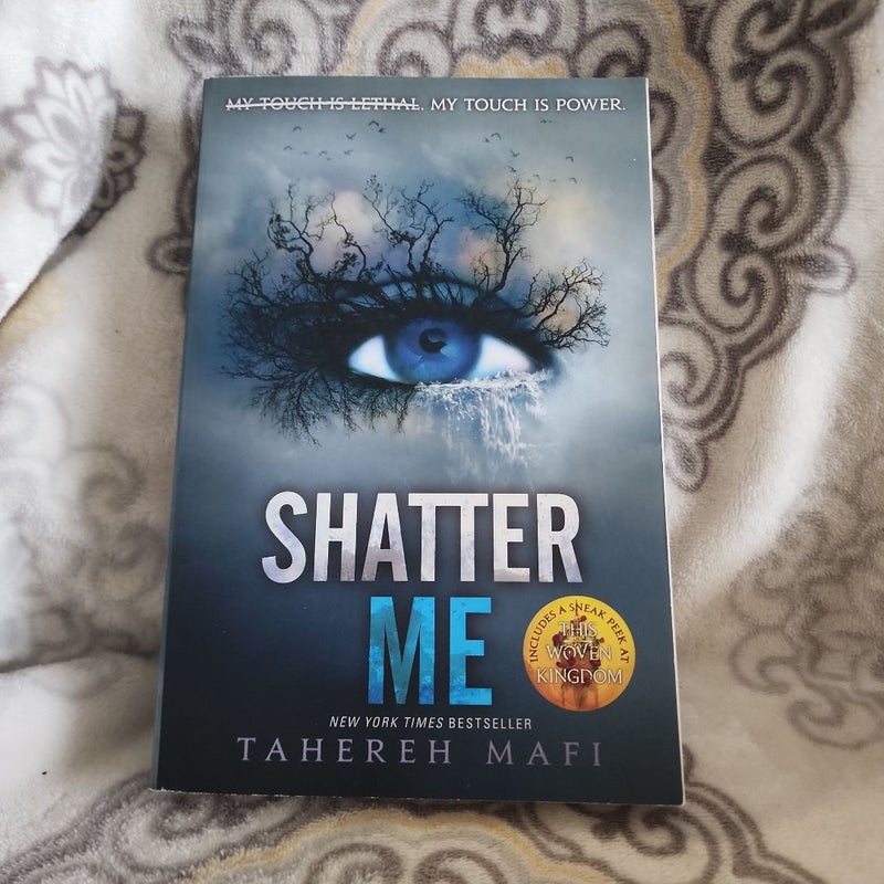 Shatter Me