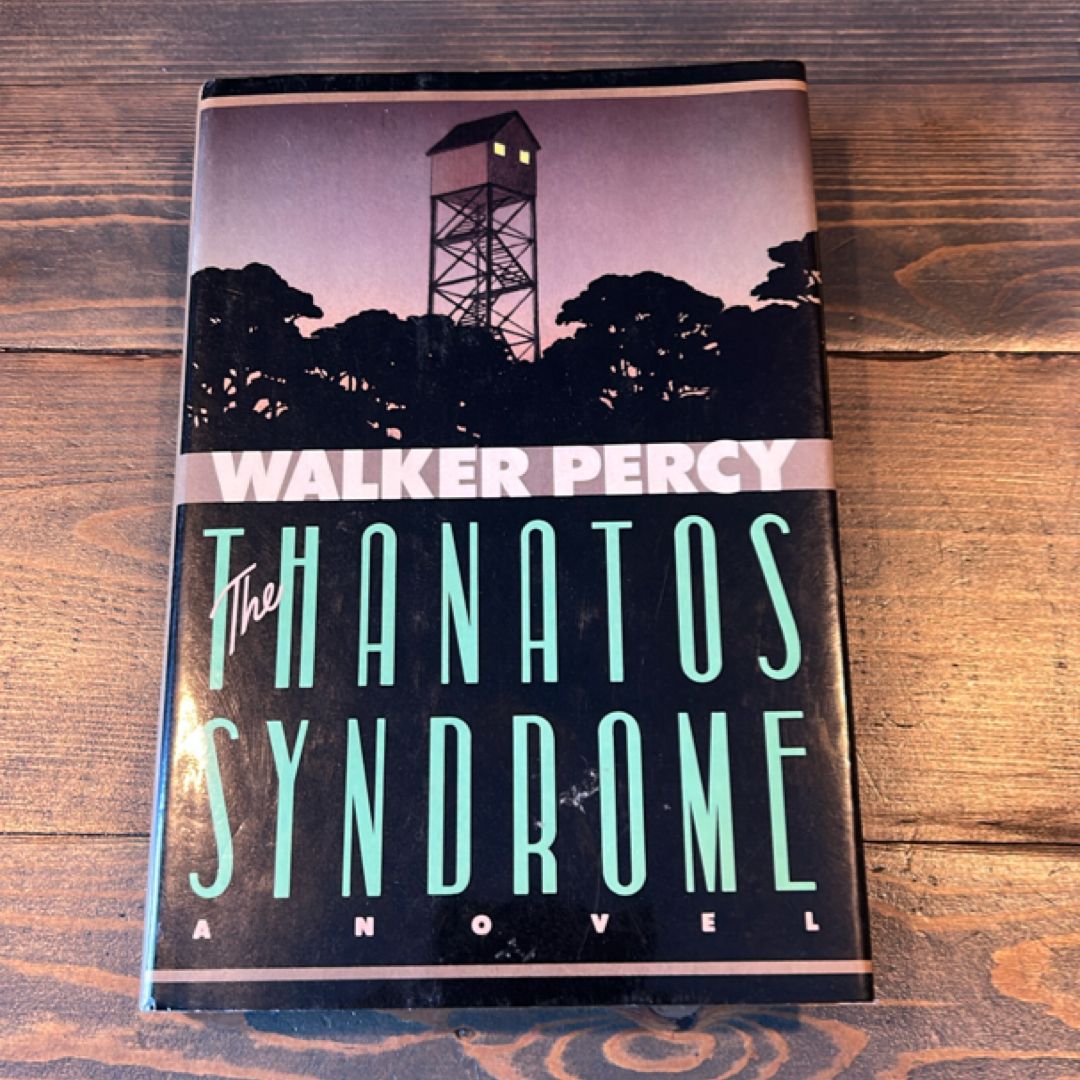 The Thanatos Syndrome