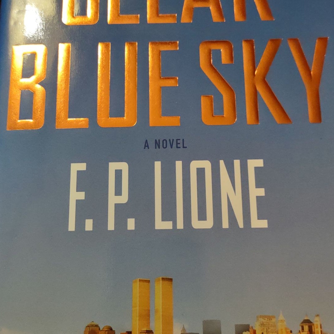 Clear Blue Sky By F. P. Lione, Hardcover | Pangobooks