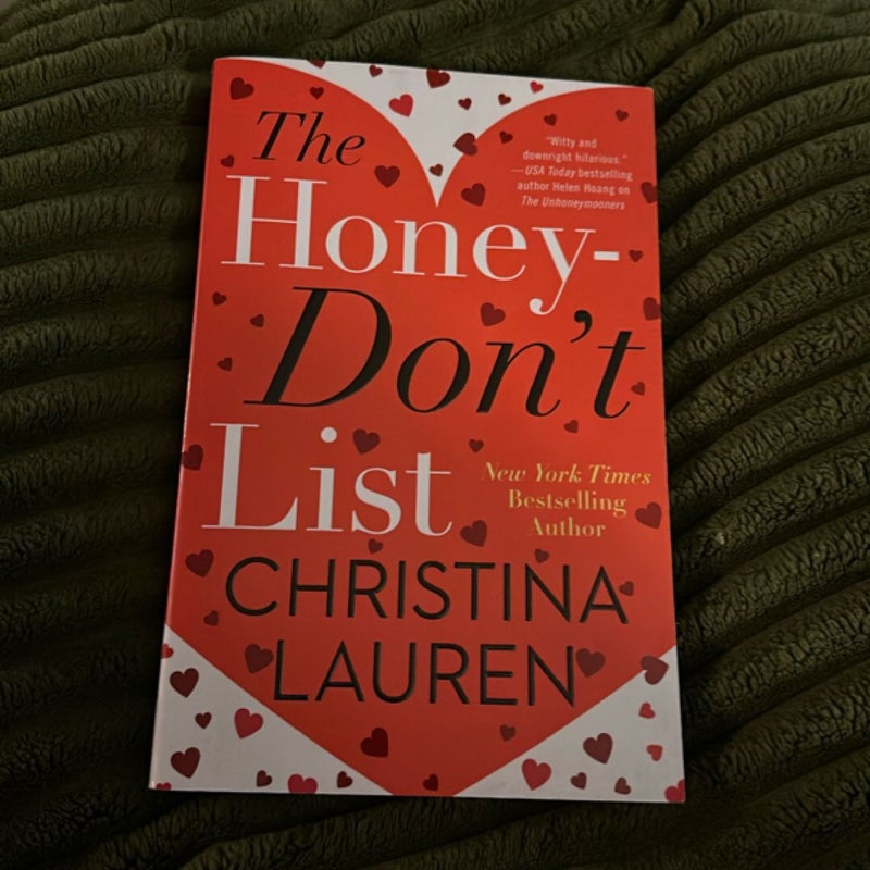 The Honey-Don't List