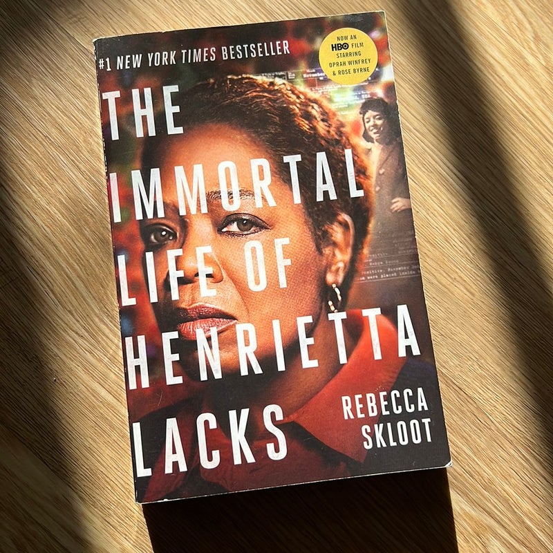 The Immortal Life of Henrietta Lacks (Movie Tie-In Edition)