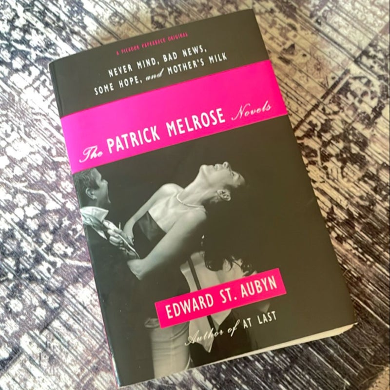 The Patrick Melrose Novels