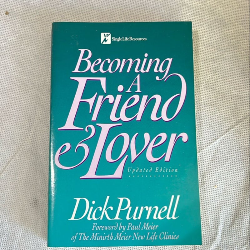 Becoming a Friend and Lover