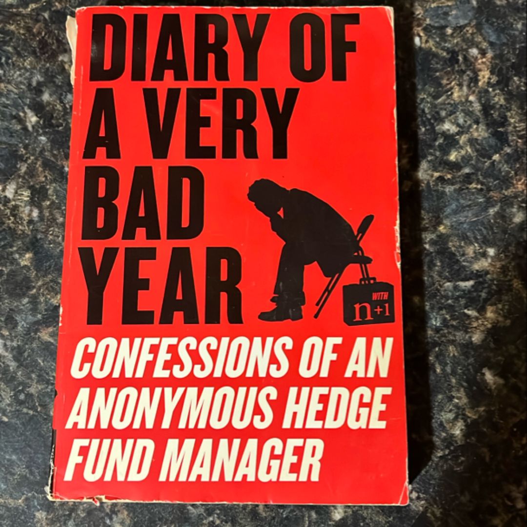 Diary of a Very Bad Year