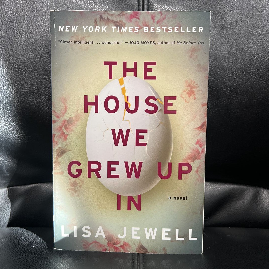 The House We Grew Up In, Book by Lisa Jewell, Official Publisher Page