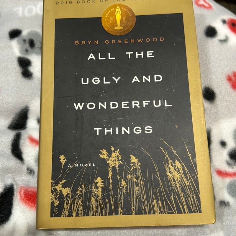 All the Ugly and Wonderful Things by Bryn Greenwood, Hardcover Pangobooks
