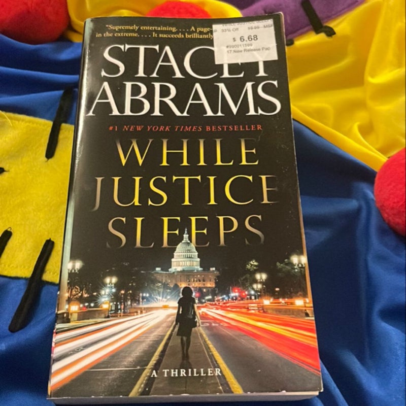 While Justice Sleeps