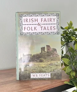 Irish Fairy and Folk Tales