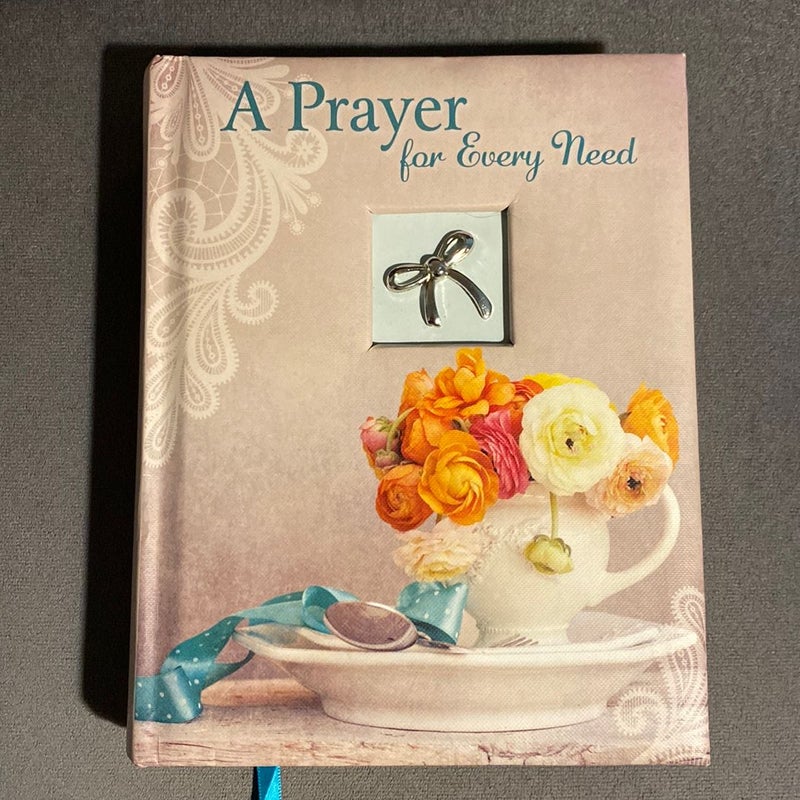 A Prayer for Every Need