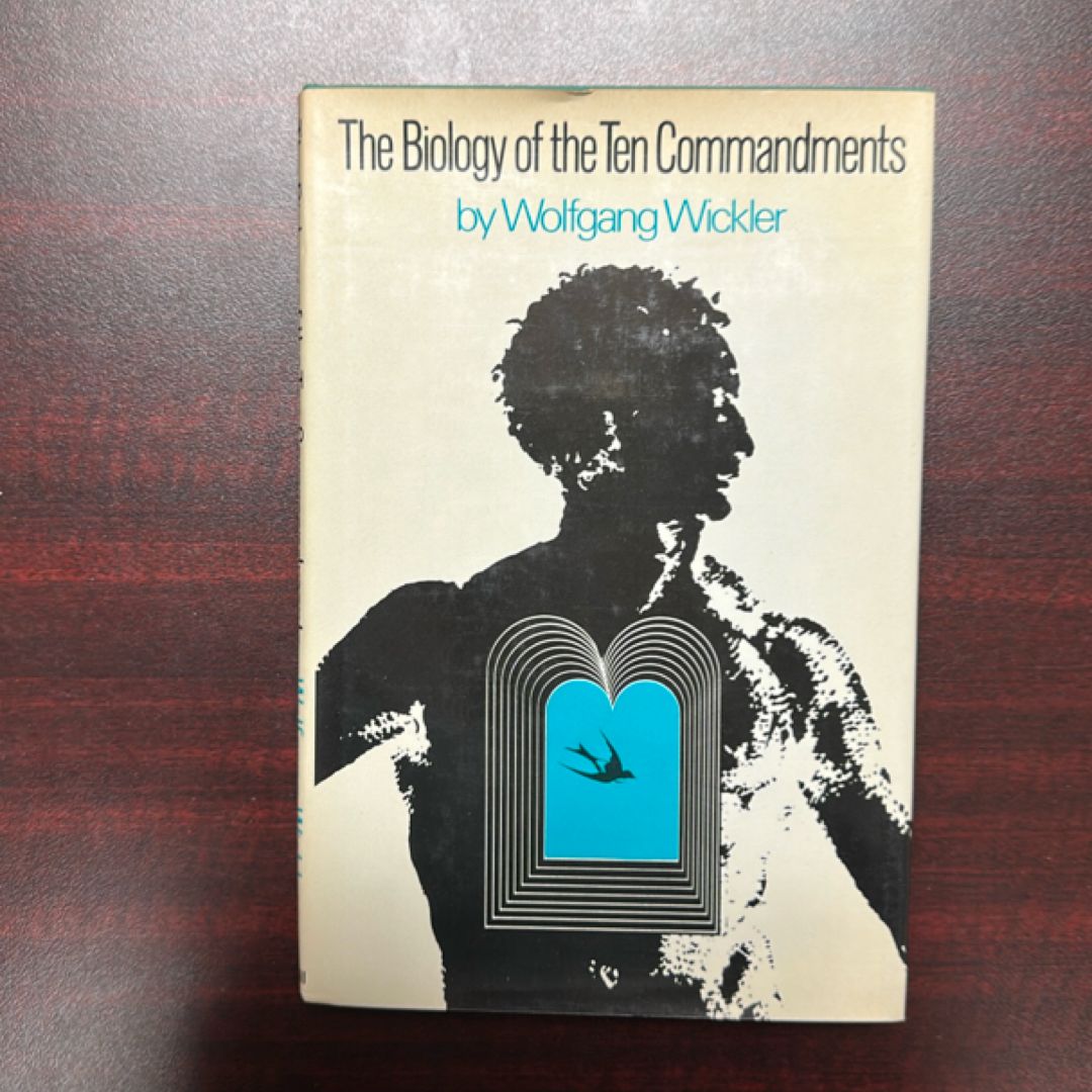 The Biology of the Ten Commandments