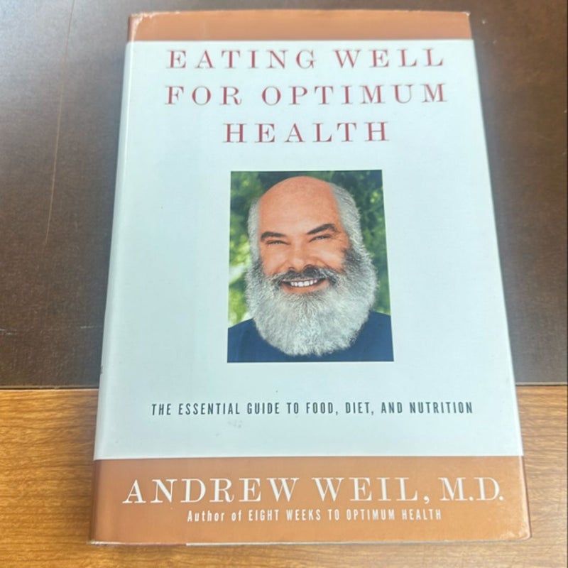 Eating Well for Optimum Health