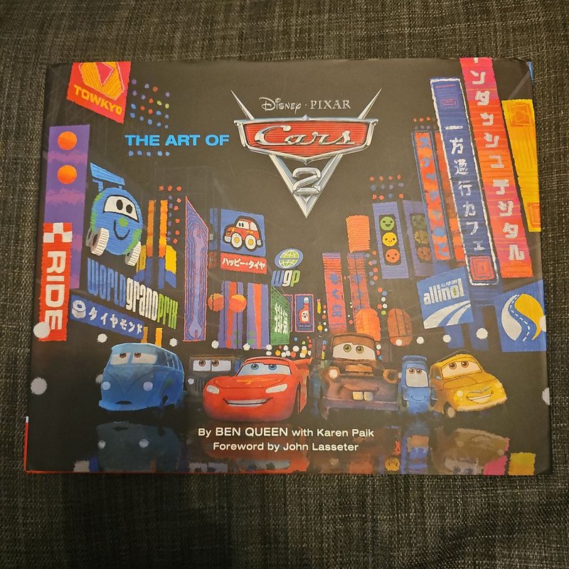 The Art of Cars 2 by Karen Paik, Ben Queen