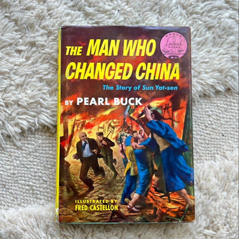 The Man Who Changed China: The Story of Sun Yat-sen