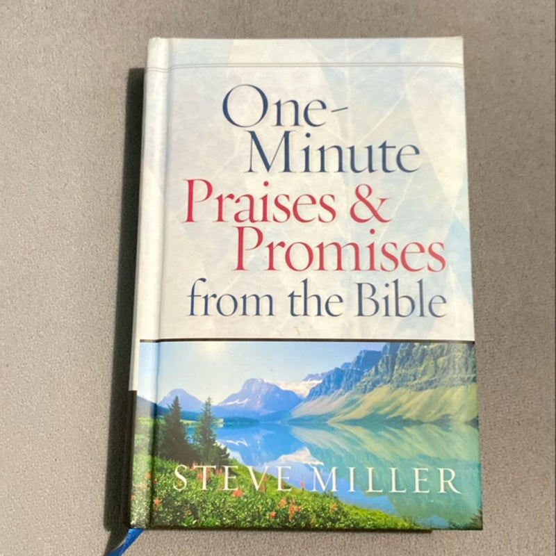 One-Minute Praises and Promises from the Bible