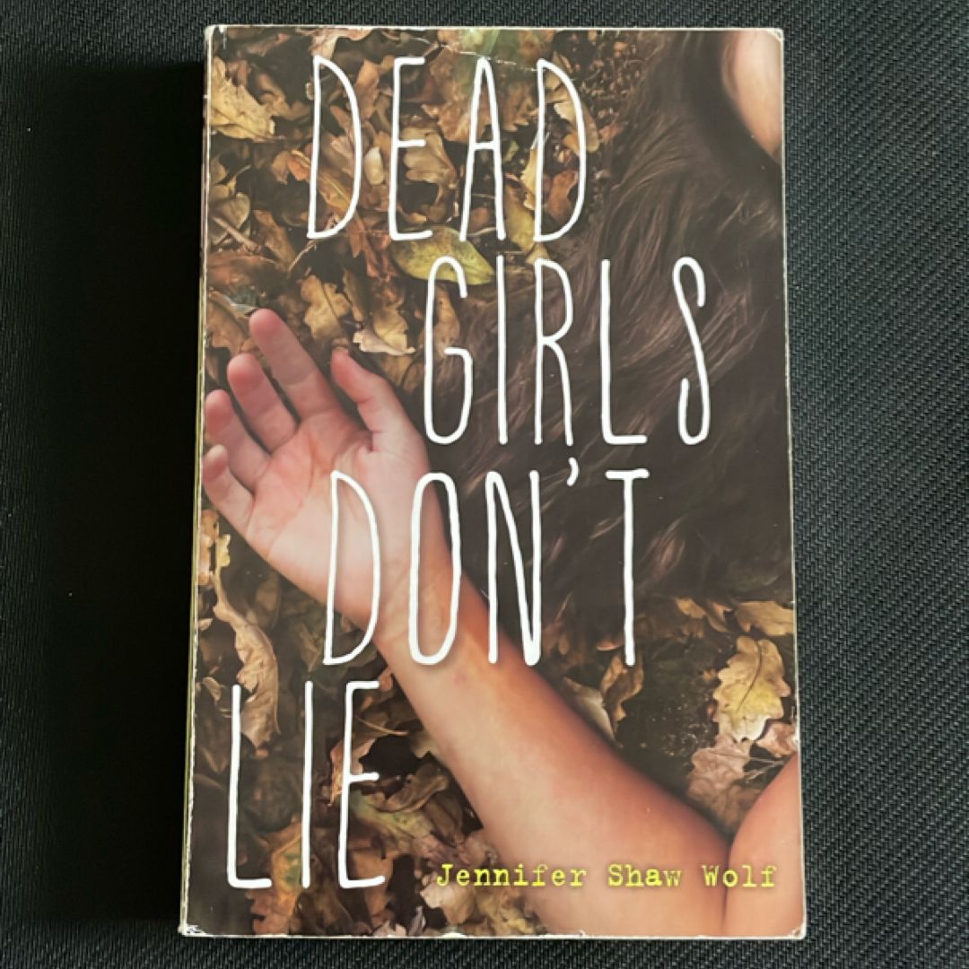 Dead Girls Dont Lie