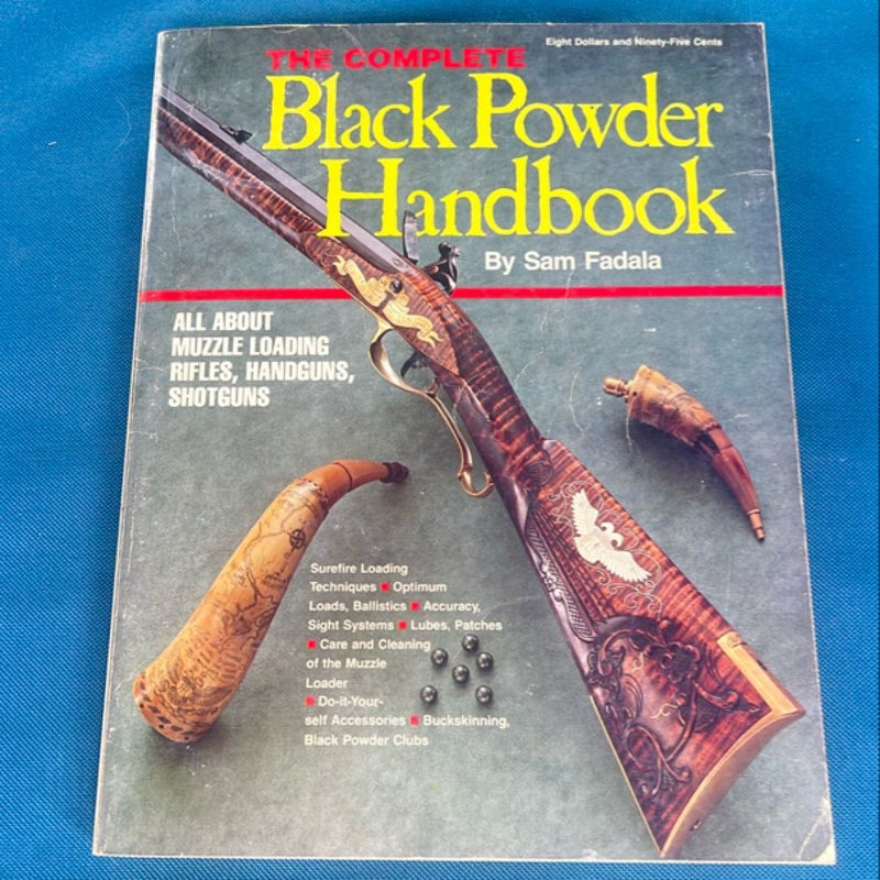 The Complete Black Powder Handbook