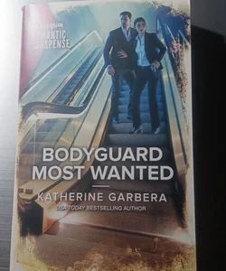 Bodyguard Most Wanted