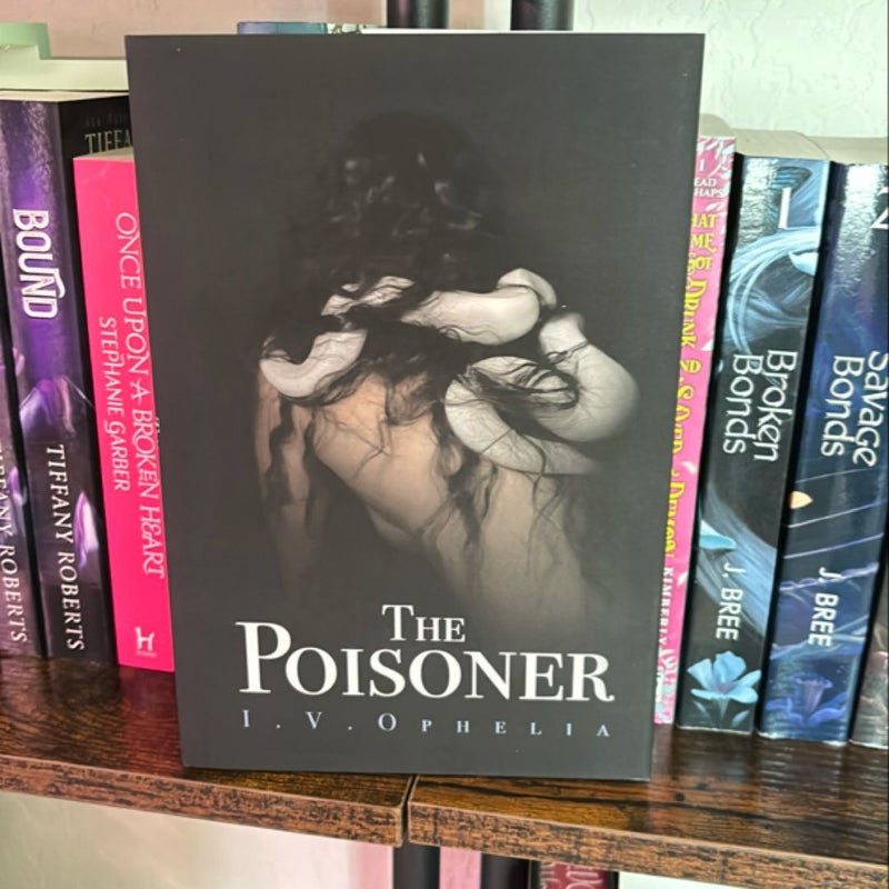 The Poisoner (Signed)