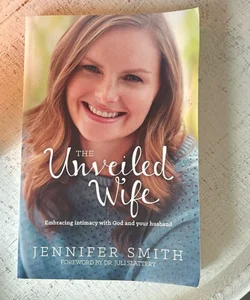 The Unveiled Wife