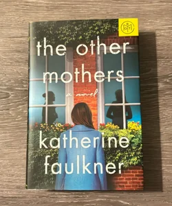 The Other Mothers