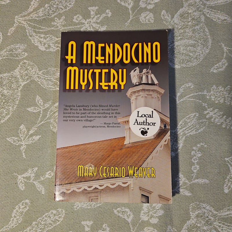 A Mendocino Mystery