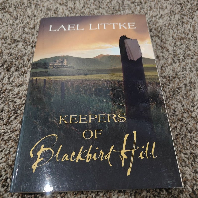 Keepers of Blackbird Hill