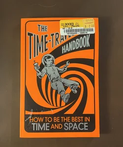 The Time Travellers'Handbook Pb