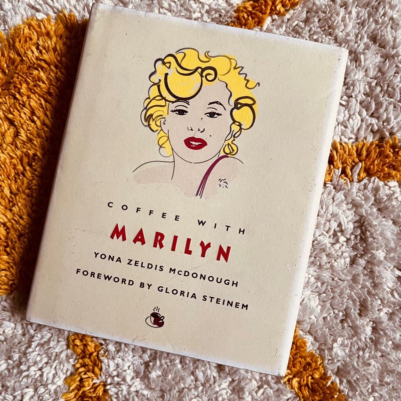 Coffee with Marilyn