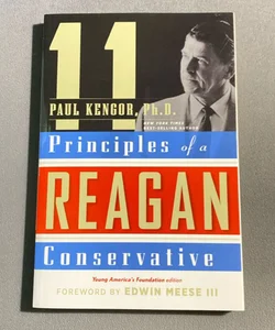 11 Principals Of A Reagan Conservative