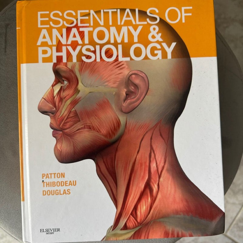 Essentials of Anatomy and Physiology