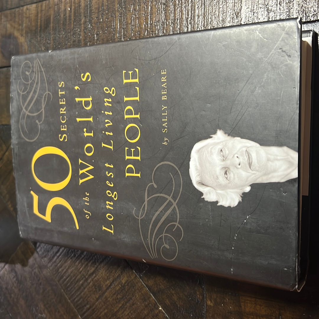 50 secrets of the World’s Longest Living People