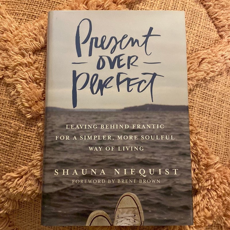 Present over Perfect