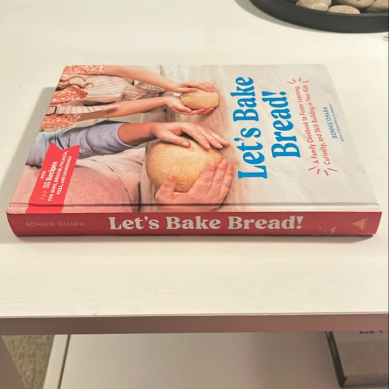 Let's Bake Bread!