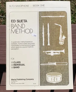 Band Method Alto Saxophone - Book 1
