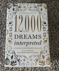 12,000 Dreams Interpreted
